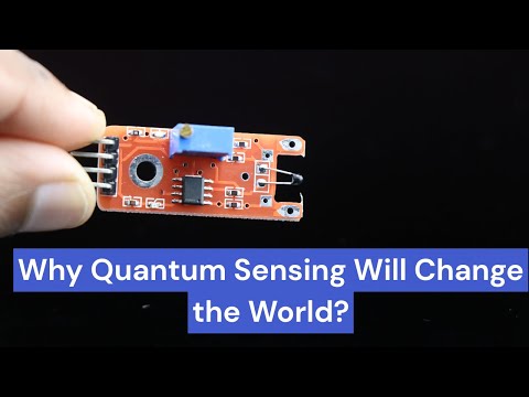 What is Quantum Sensing | Quantum Physics