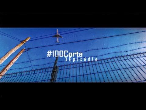 Asseb - #100Corte #3Episódio