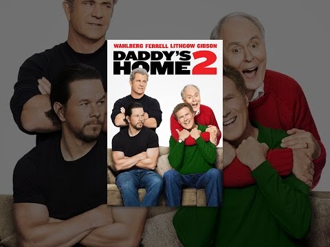 Daddy's Home 2