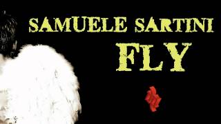 SAMUELE SARTINI - Fly (Relight Orchestra vs Cam'Rick remix)