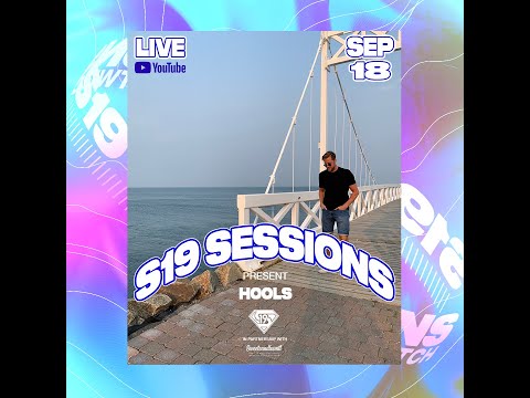 S19 Sessions: Hools