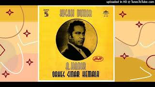Download lagu O.M. SINAR KEMALA (Vocals. A Kadir) - Teringat Selalu [1968] mp3
