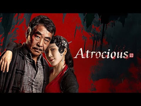 Atrocious / 穷凶极恶 (2025) | Official Trailer | MuNFaQQihA™ Playground