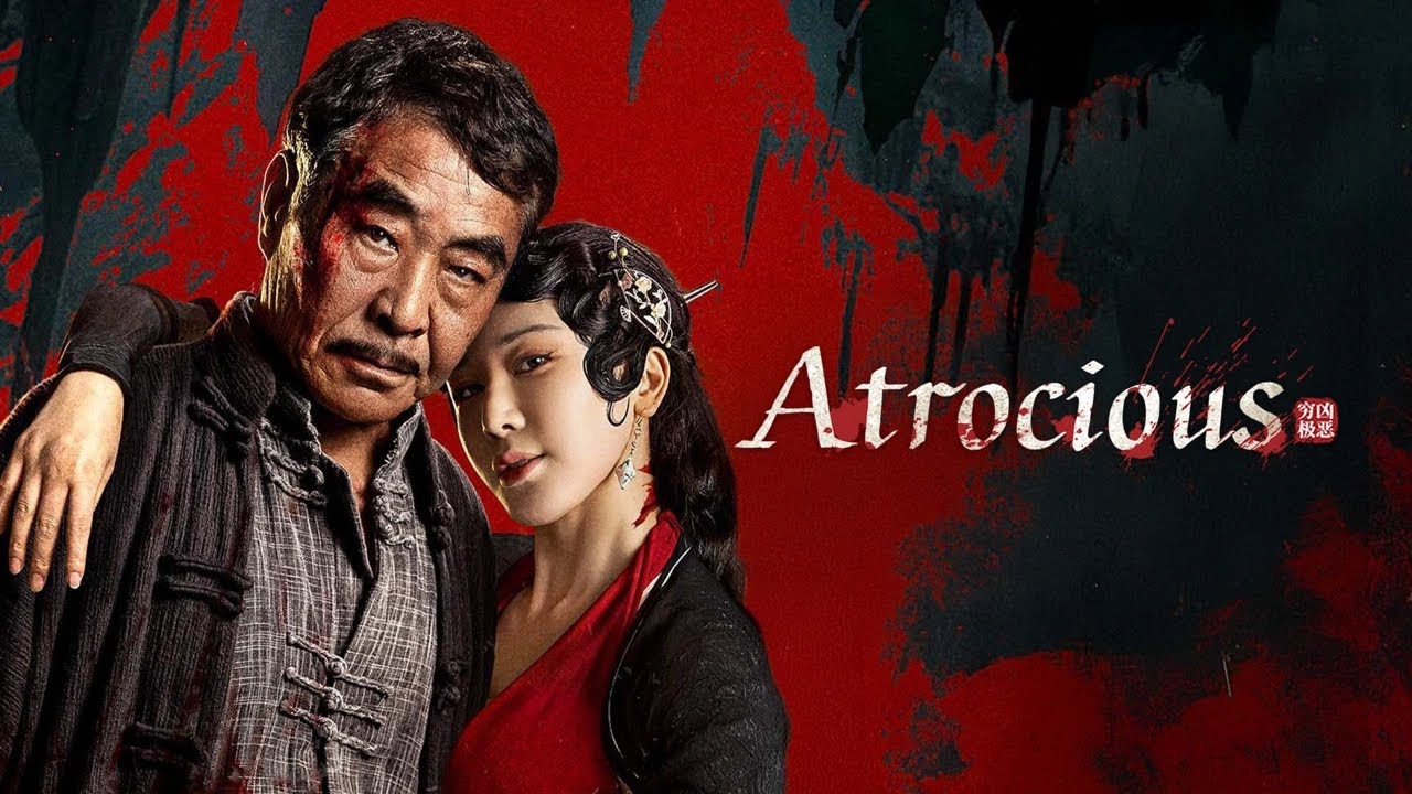 Miniature de la vidéo Atrocious / 穷凶极恶 (2025) | Official Trailer | MuNFaQQihA™ Playground du film 穷凶极恶