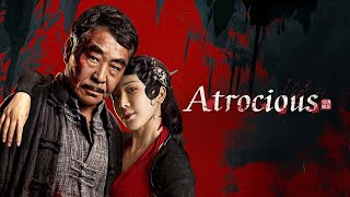 Atrocious / 穷凶极恶 (2025) | Official Trailer | MuNFaQQihA™ Playground