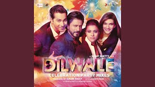 Premika [From &quot;Dilwale&quot;] (DJ Chetas Mix)