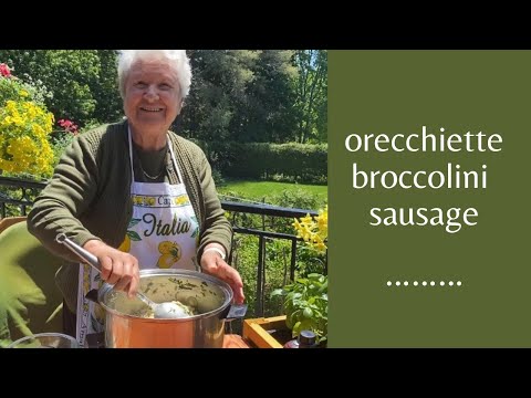 30 Minute Pasta: Orecchiette, Broccolini & Sausage, Learn How (e88)
