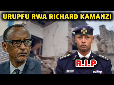 🚨Cps Richard Kamanzi Wa Polisi y'uRwanda Arapfuye💔Icyimwishe Giteye Agahinda 