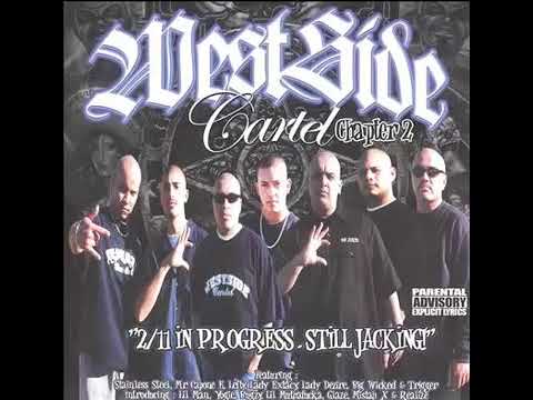 Westside Cartel - Too Gangsta