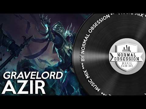 Gravelord Azir - Music Mix