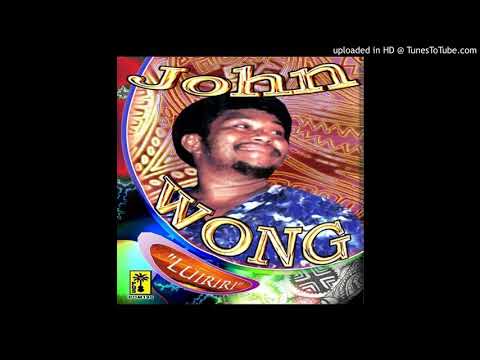 01 John Wong (Luriri Album) - Mi No Marit