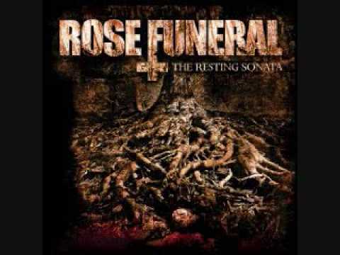 Rose Funeral God Demise