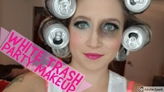 White Trash Party Makeup Look