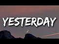 Leona Lewis - Yesterday (Lyrics)