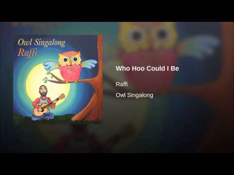 Video thumbnail for Who Hoo Could I Be