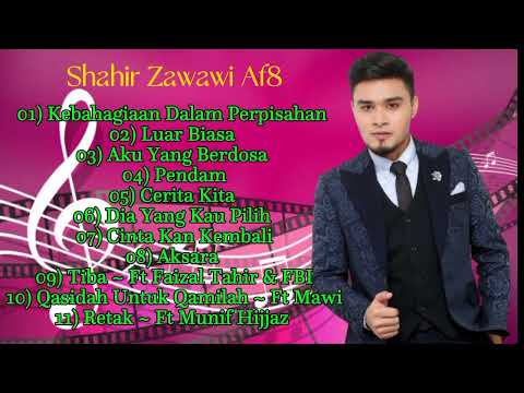 Full Album SINGLE SHAHIR ZAWAWI AF8🎤