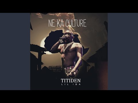 Fakègnè bakègnè - Titiden Lil Iba
