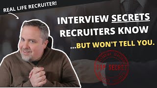 11 Job Interview Secrets Recruiters Won