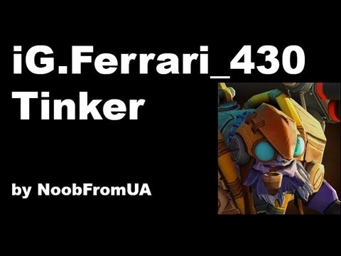 Dota 2 iG.Ferrari_430 Tinker Pro gameplay