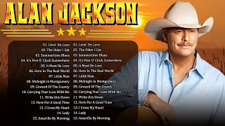 Top 40 Country Songs Of Alan Jackson -  Alan Jackson Greatest Hits