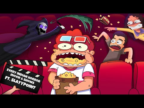Every Indian Horror Movie & shows | Ft. @SlayyPointOfficial