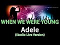 Adele 'When We Were Young' Instrumental ...