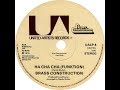 Brass Construction●Ha Cha Cha (Funktion)●1976