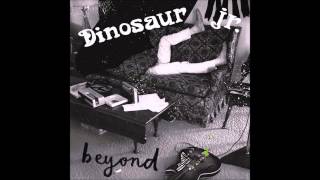 Dinosaur Jr. - Been There All the Time