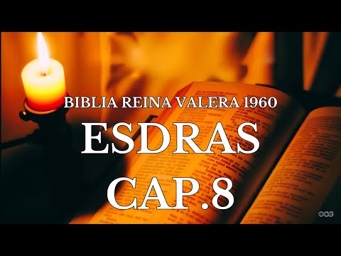 Spoken Bible-King James Version Bible, 1960, Ezra Chapter 8