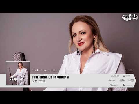 Maja Tatić - Posljednja linija odbrane