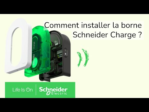 Comment installer la borne Schneider Charge ?