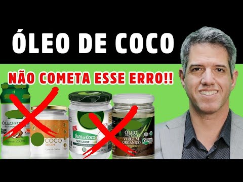 ÓLEO DE COCO - 8 BENEFÍCIOS ➕ COMO ESCOLHER ÓLEO DE COCO DE BOA QUALIDADE - Dr Alain Dutra