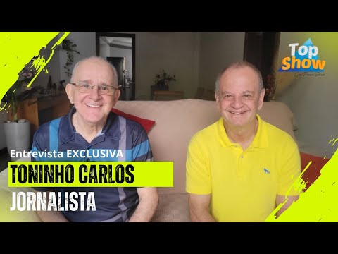 ENTREVISTA EXCLUSIVA  COM TONINHO CARLOS