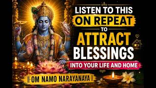 Om Namo Narayanaya 🪷 Listen on Repeat for Blessings, Peace & Positive Energy | Vishnu Mantra