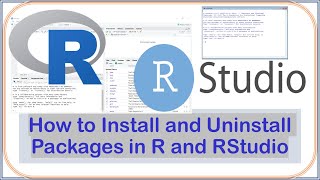 How to Install a Package in R and RStudio | How to Uninstall a Package in R