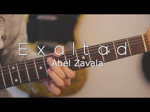 Exaltad - Abel Zavala