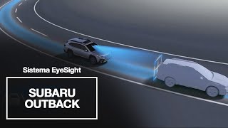 Outback: viaja con seguridad gracias al sistema EyeSight Trailer