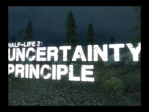 Half-Life 2 Mod - Uncertainty Principle