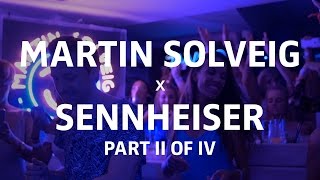 Martin Solveig x Sennheiser – A New 3D Sound Experience | Sennheiser