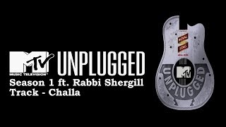 Rabbi Shergill - Challa - MTV Unplugged - Season 1