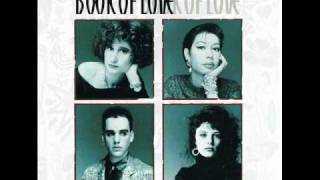 Book Of Love - I Touch Roses