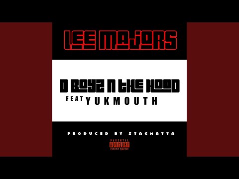 D Boyz N The Hood (feat. Yukmouth)
