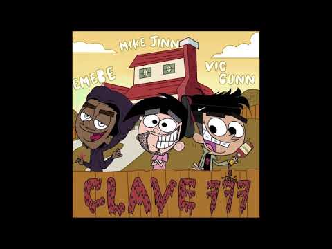 Mike Jinn, Vic Gunn, Emebe - Clave 777