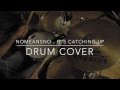Nomeansno - It's catching up (Drum cover) 