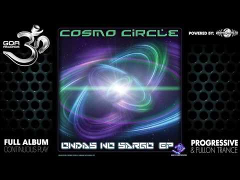 Cosmo Circle - Ondas No Sargo EP (goaep030 / Goa Records) ::[Full Album / HD]::