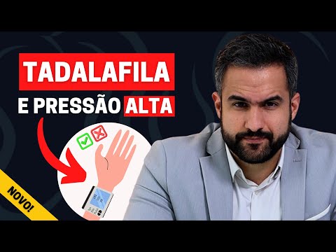 PRESSÃO ALTA E TADALAFILA: COMBINAÇÃO SEGURA OU ARRISCADA?
