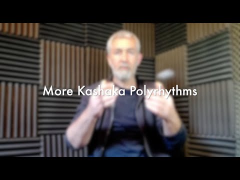 Kashaka / Asalato - Polyrhythm / Polymeter demonstration - April 2021