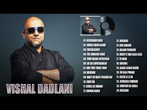 Vishal Dadlani Hit Songs 2023 - Full Songs Jukebox - Best of Vishal Dadlani 2023 - Indian Top Songs