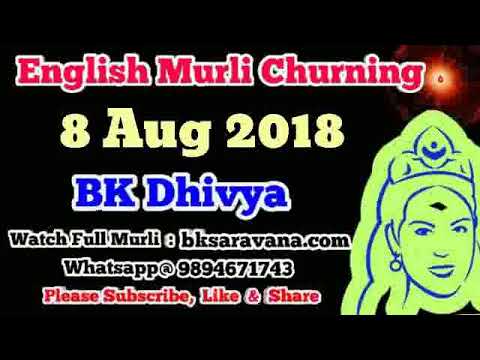 English Murli Churning 8 Aug 2018 - BK Dhivya
