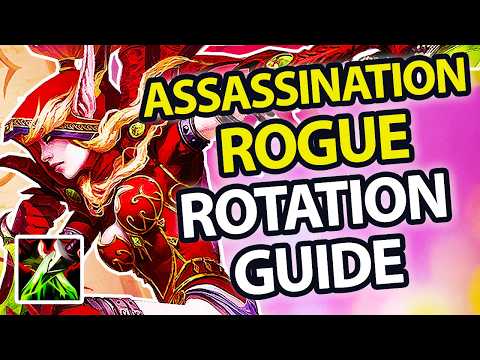 Assassination Rogue Rotation Guide for Mythic+ (Patch 11.1) | WoW The War Within